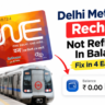 Delhi Metro card recharge not reflecting in balance – 4 easy steps to fix